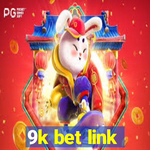 9k bet link